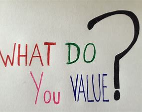 what do you value