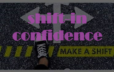 shift-in confidence