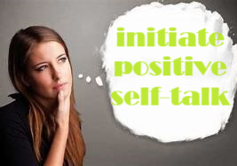 initiate poisitive self talk