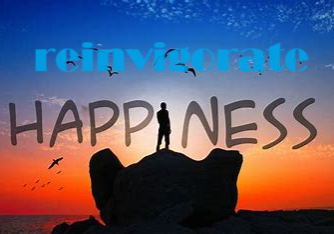 reinvigorate happiness