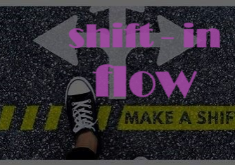 shift-in flow